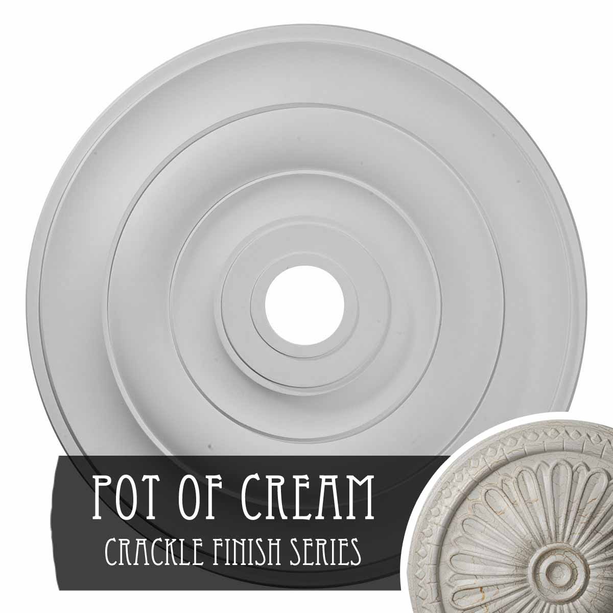 26 1/2x22OD x 3 5/8x22ID x 1 1/2x22P Ceiling Medallion Hand-Painted Pot of Cream Crackle C4492